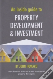 Capa do artigo An Inside Guide To Property Development And Investment