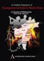 An Insider'S Experience Of Insurgency In India'S North-East - Preview