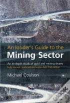 An Insider'S Guide To The Mining Sector