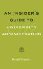 An Insider'S Guide To University Administration - Preview