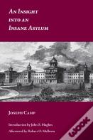 An Insight Into An Insane Asylum