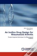 An Insilico Drug Design For Rheumatoid Arthritis