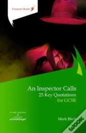 An Inspector Calls: 25 Key Quotations For Gcse