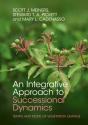 An Integrative Approach To Successional Dynamics - Preview
