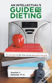 An Intellectual'S Guide To Dieting: A  J