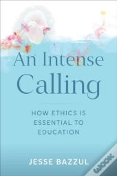 An Intense Calling