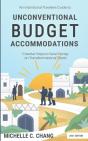 An Intentional Travelers Guide To Unconventional Budget Accommodations - Preview