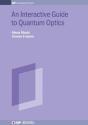 An Interactive Guide To Quantum Optics - Preview