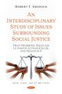An Interdisciplinary Study Of Issues Surrounding Social Justice - Preview