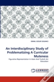 Capa do artigo An Interdisciplinary Study Of Problematizing A Curricular Muteness