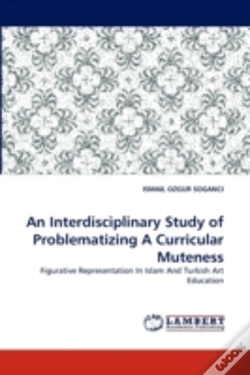 Capa do artigo An Interdisciplinary Study Of Problematizing A Curricular Muteness