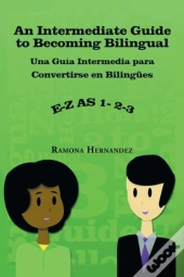 An Intermediate Guide To Becoming Bilingual