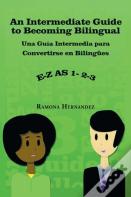 An Intermediate Guide To Becoming Bilingual