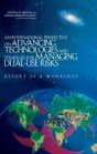 An International Perspective On Advancing Technologies And Strategies For Managing Dual-Use Risks - Preview