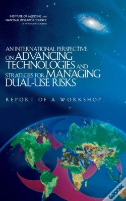 Capa do artigo An International Perspective On Advancing Technologies And Strategies For Managing Dual-Use Risks
