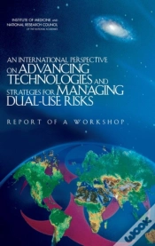 Capa do artigo An International Perspective On Advancing Technologies And Strategies For Managing Dual-Use Risks