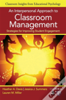 An Interpersonal Approach To Classroom Management