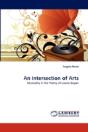 An Intersection Of Arts - Preview