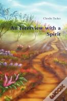 An Interview With A Spirit