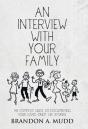 An Interview With Your Family - Preview