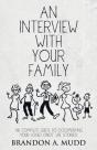 An Interview With Your Family - Preview