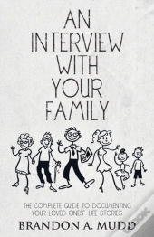 An Interview With Your Family