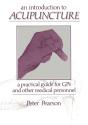 An Introduction To Acupuncture - Preview