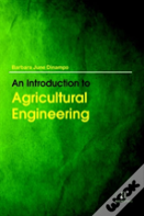 An Introduction To Agricultural Engineering