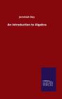 An Introduction To Algebra - Preview