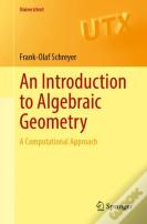 An Introduction To Algebraic Geometry