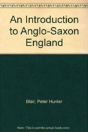 An Introduction To Anglo-Saxon England - Preview