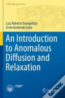 An Introduction To Anomalous Diffusion And Relaxation