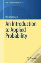An Introduction To Applied Probability