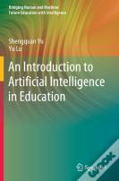 An Introduction To Artificial Intelligence In Education