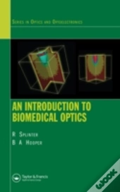 An Introduction To Biomedical Optics