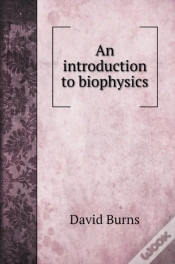 Capa do artigo An Introduction To Biophysics