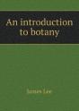 An Introduction To Botany - Preview