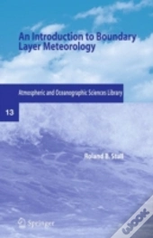 An Introduction To Boundary Layer Meteorology