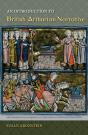 An Introduction To British Arthurian Narrative - Preview