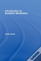 An Introduction To Buddhist Meditation