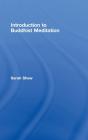 An Introduction To Buddhist Meditation - Preview