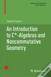 An Introduction To C*-Algebras And Noncommutative Geometry