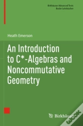 An Introduction To C*-Algebras And Noncommutative Geometry