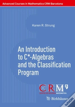 Capa do artigo An Introduction To C*-Algebras And The Classification Program