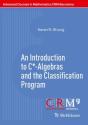 An Introduction To C*-Algebras And The Classification Program - Preview