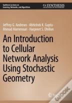 An Introduction To Cellular Network Analysis Using Stochastic Geometry