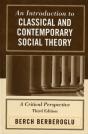 An Introduction To Classical And Contemporary Social Theory - Preview