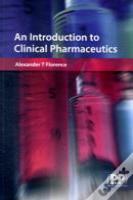 An Introduction To Clinical Pharmaceutics