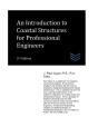 An Introduction To Coastal Structures For Professional Engineers - Preview