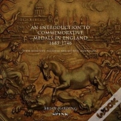 An Introduction To Commemorative Medals In England 1685-1746